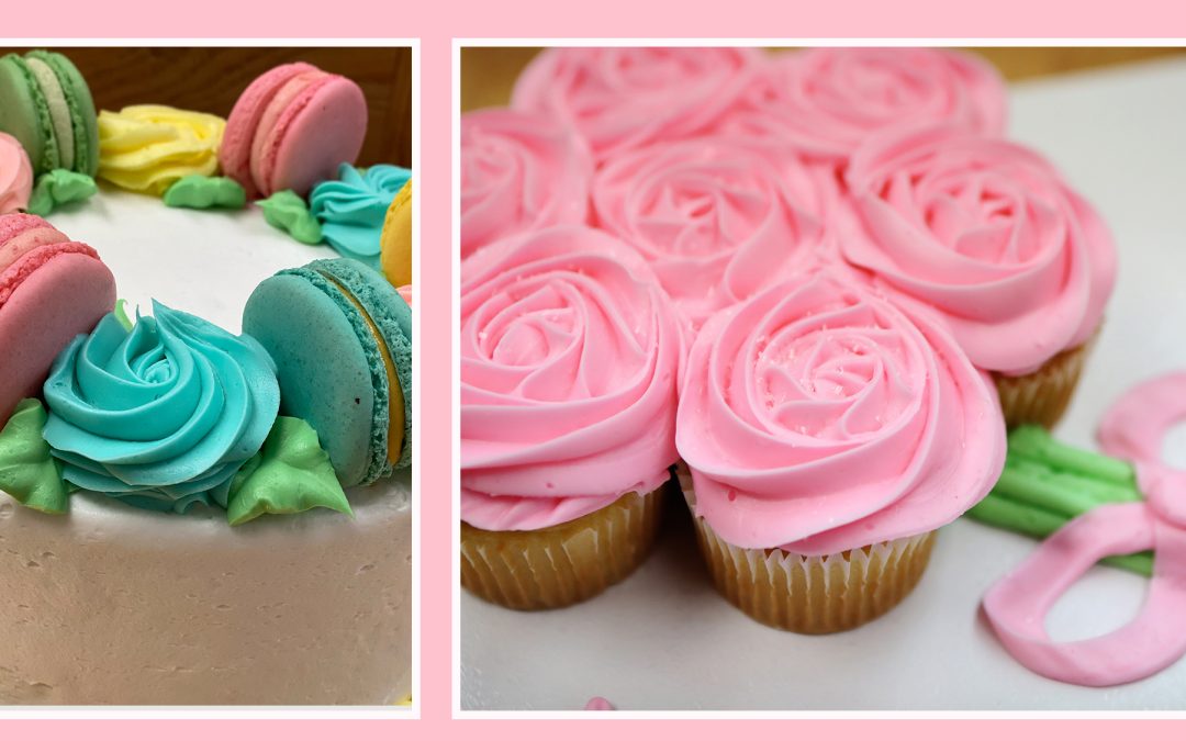 Mother’s Day Cakes and More!