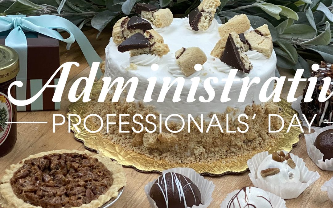 Administrative Professionals’ Day Is 2 Weeks Away!